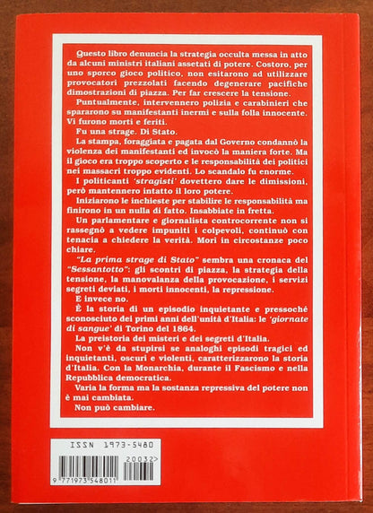 La prima strage di stato. Il massacro di Torino del 1864 - di Roberto Gremmo
