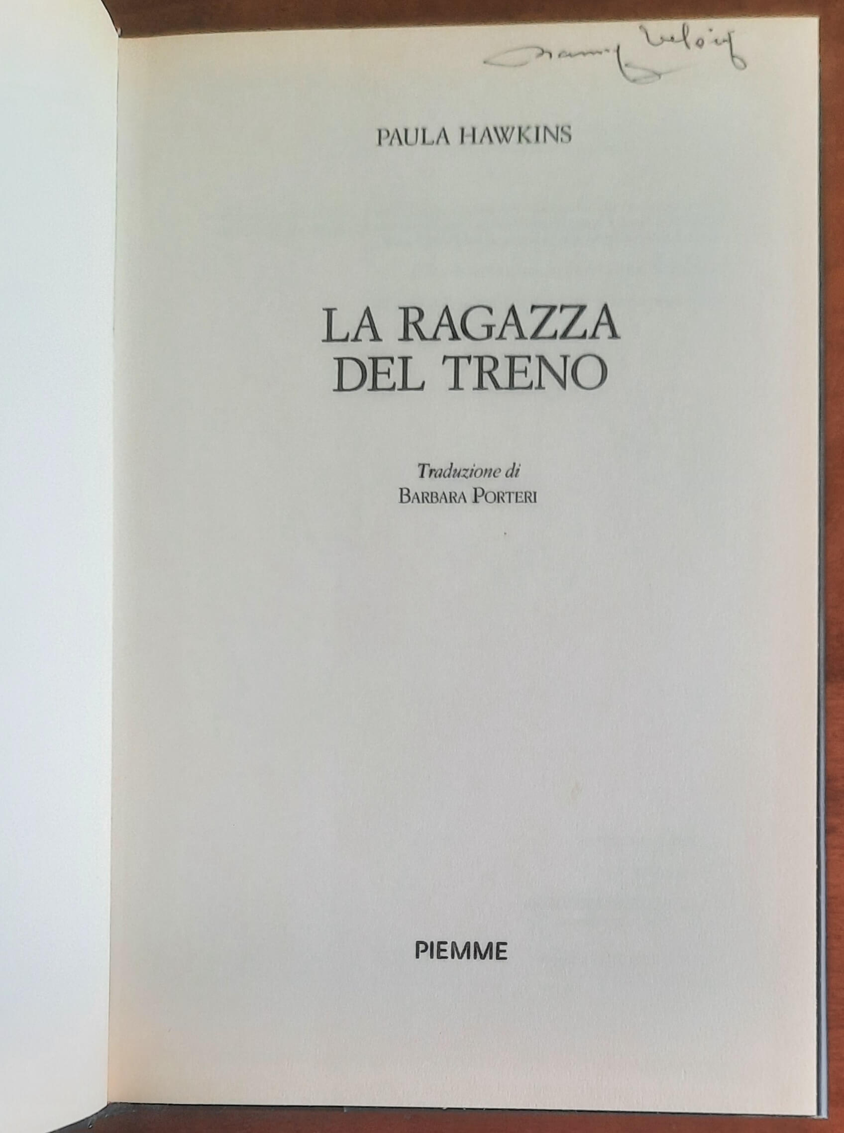 La ragazza del treno - di Paula Hawkins - Piemme