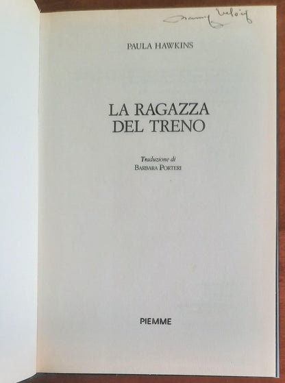 La ragazza del treno - di Paula Hawkins - Piemme