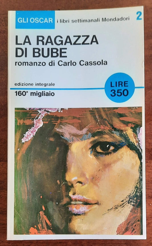 La ragazza di Bube - Mondadori Oscar