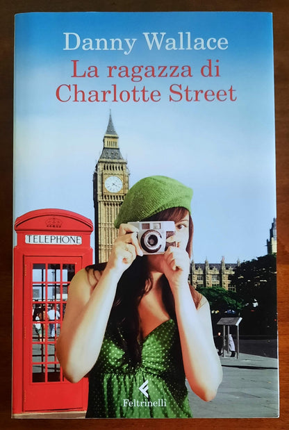 La ragazza di Charlotte Street - di Danny Wallace