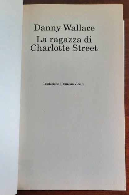 La ragazza di Charlotte Street - di Danny Wallace