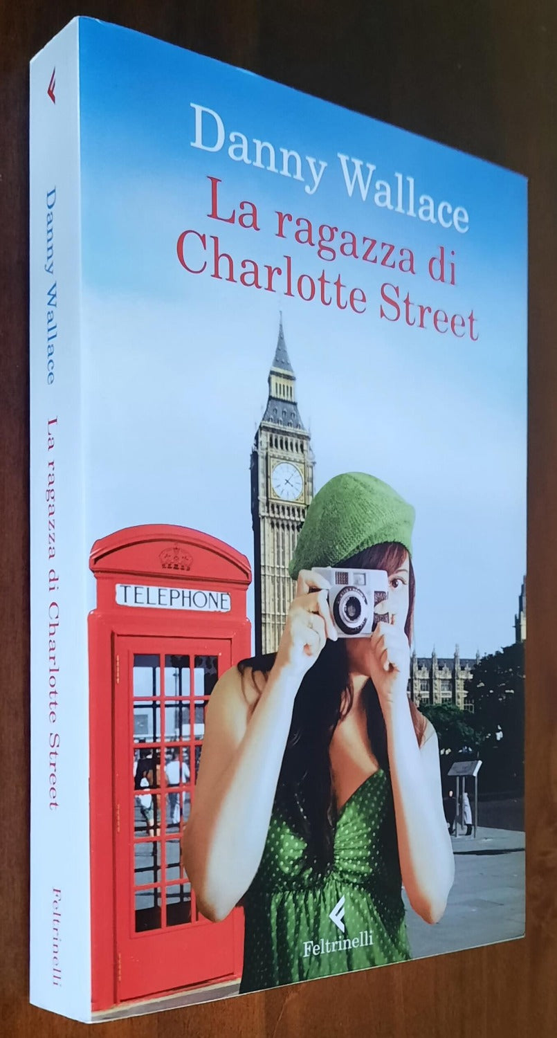 La ragazza di Charlotte Street - di Danny Wallace