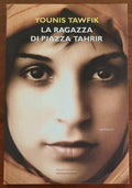 La ragazza di piazza Tahrir - Barbera Editore