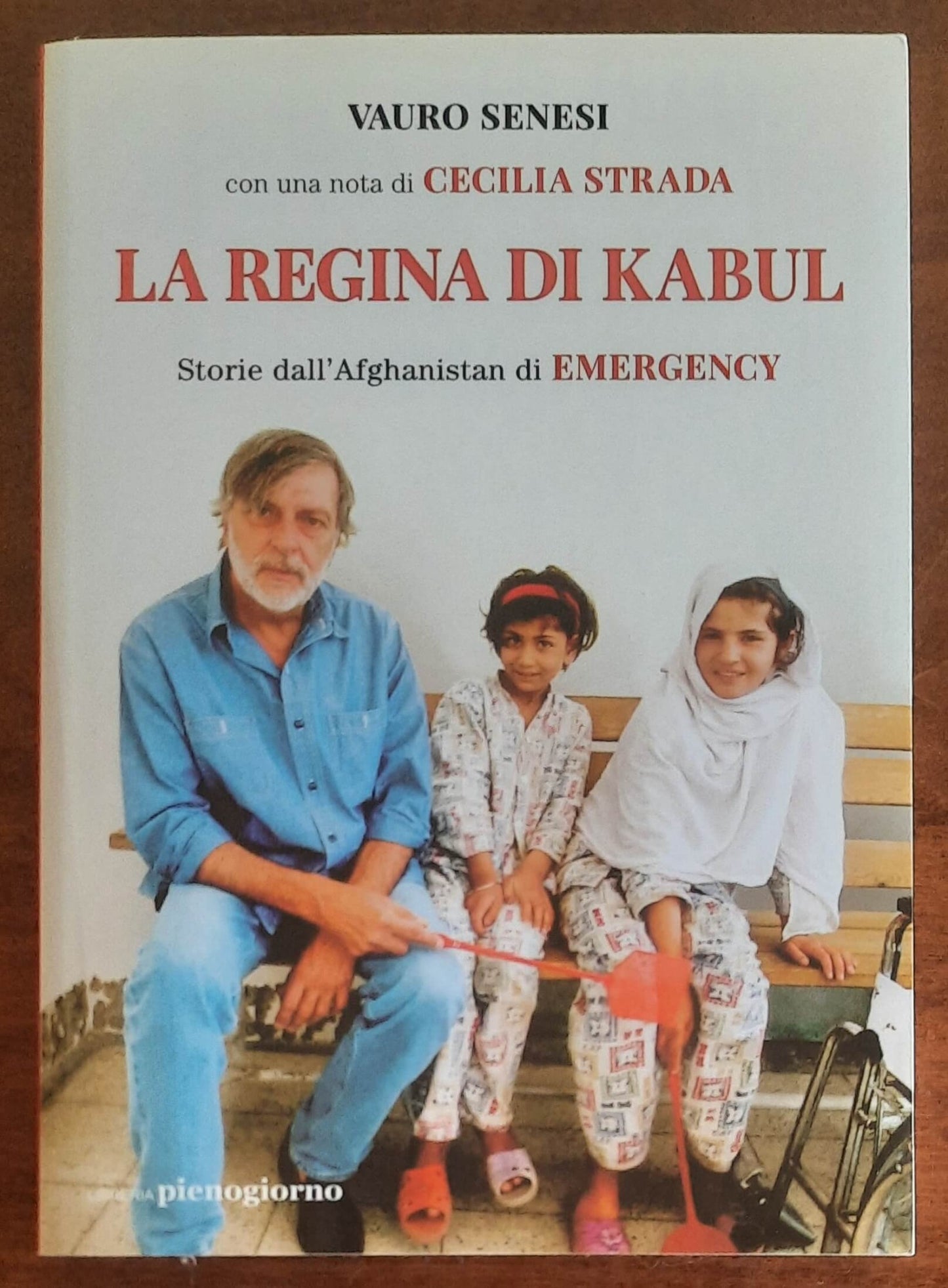 La regina di Kabul. Storie dall’Afghanistan di Emergency