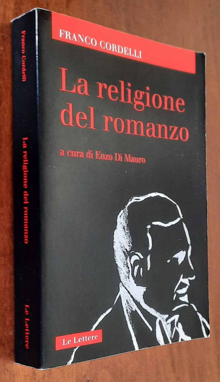 La religione del romanzo - Le Lettere - 2002