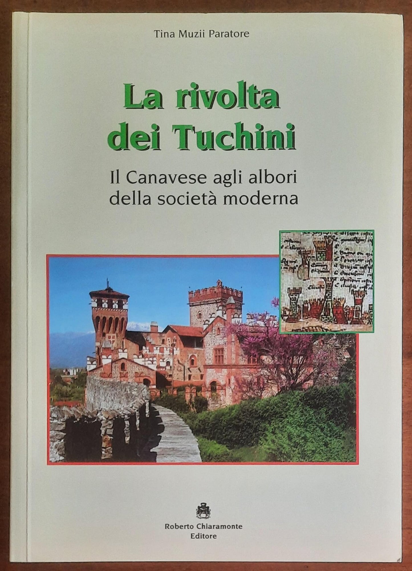 La rivolta dei Tuchini. Il Canavese agli albori della società moderna