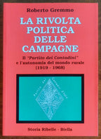 La rivolta politica delle campagne. Il Partito dei Contadini e l’autonomia del mondo rurale (1919-1968)