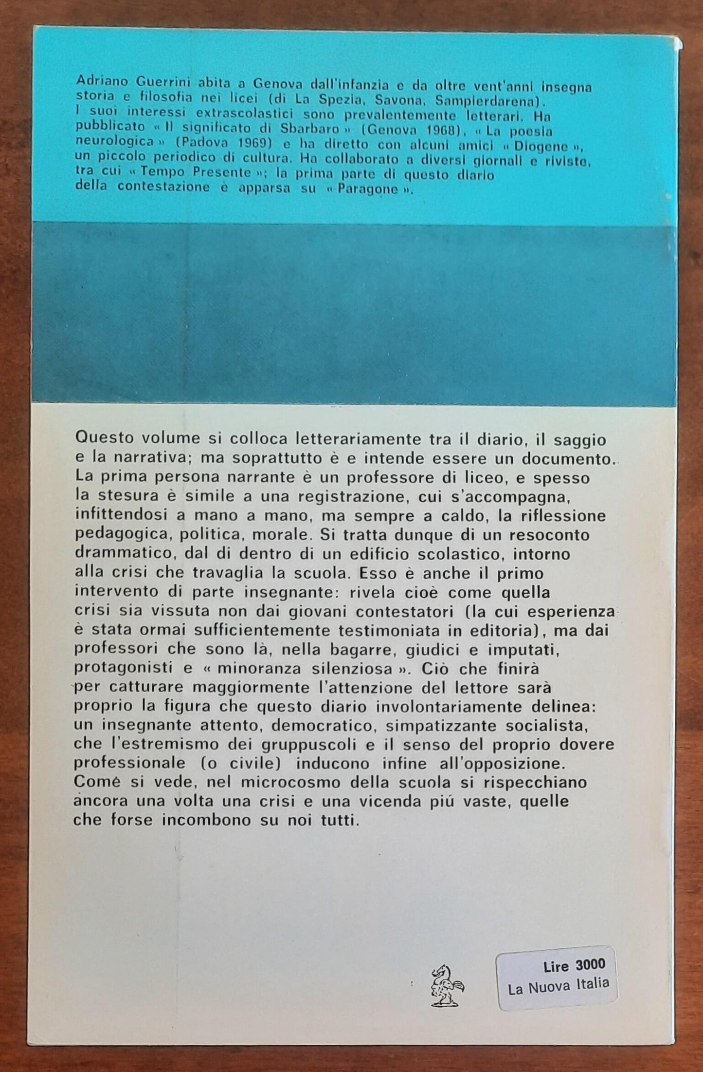 La rivoluzione al liceo. Autobiografia di un professore - di Adriano Guerrini