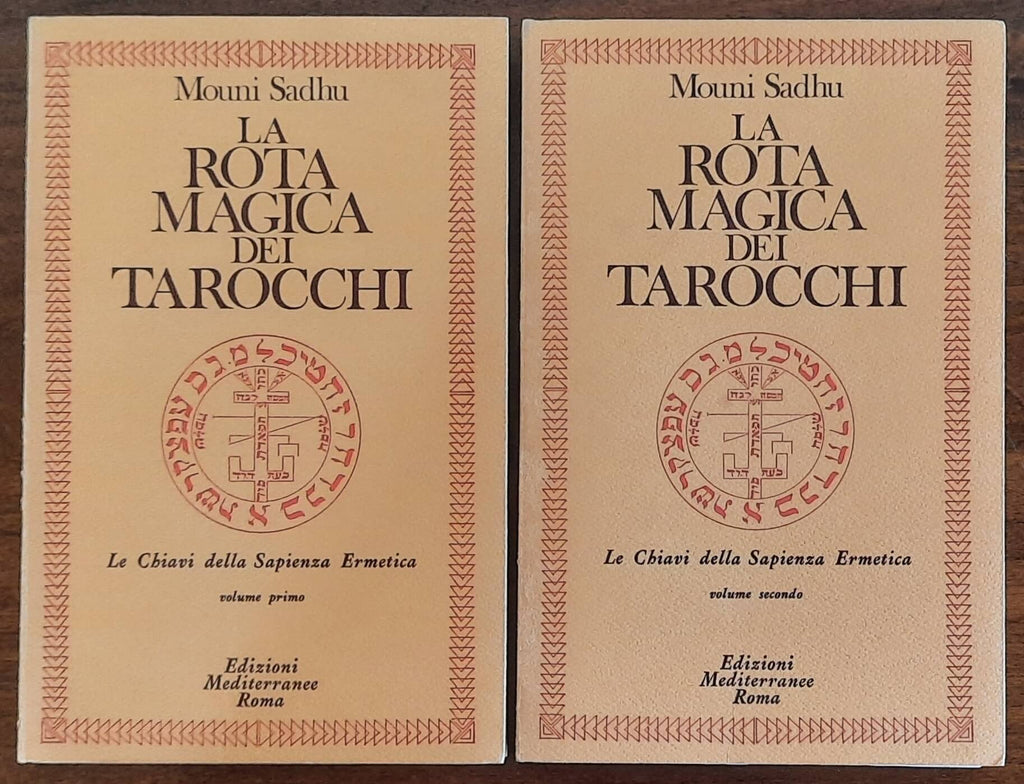La rota magica dei tarocchi. Le chiavi della Sapienza Ermetica - 2 vol.