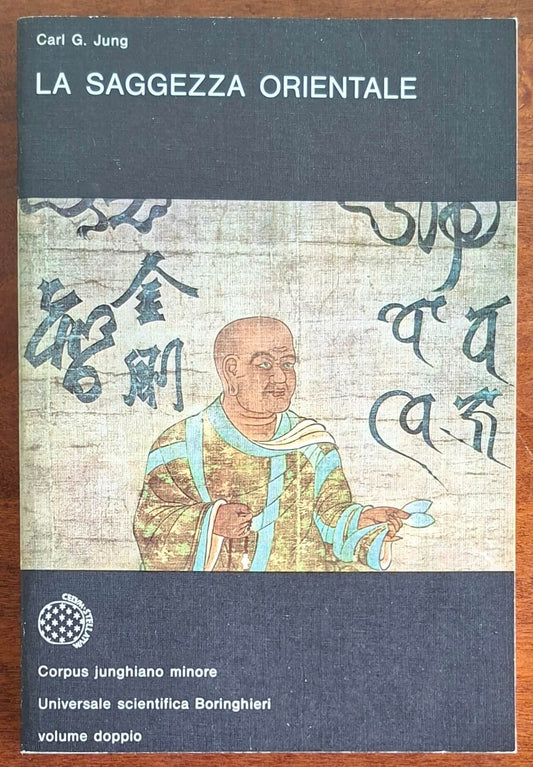 La saggezza orientale - Carl Gustav Jung - Boringhieri