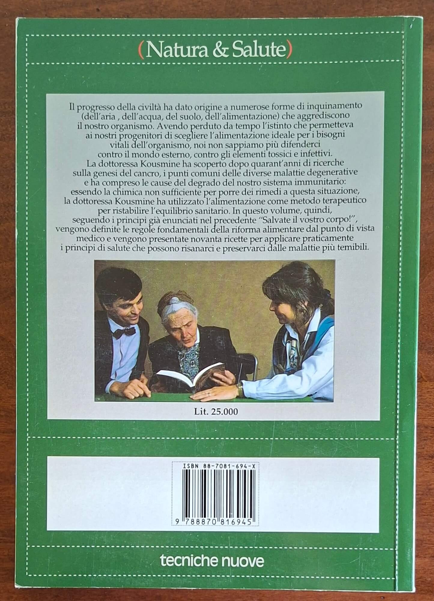 La salute a tavola. 90 ricette secondo il metodo Kousmine