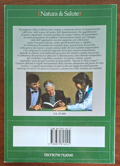 La salute a tavola. 90 ricette secondo il metodo Kousmine