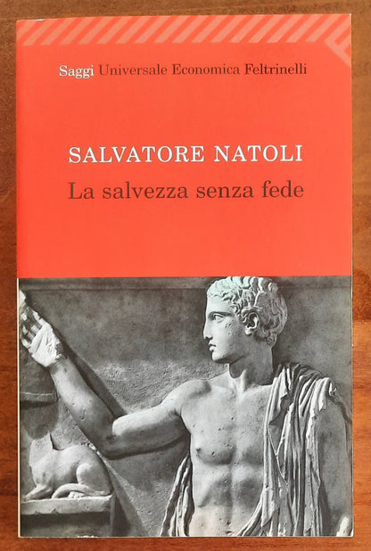 La salvezza senza fede - Feltrinelli