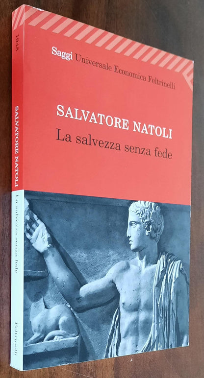 La salvezza senza fede - Feltrinelli