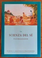 La scienza del sè. L’autorealizzazione