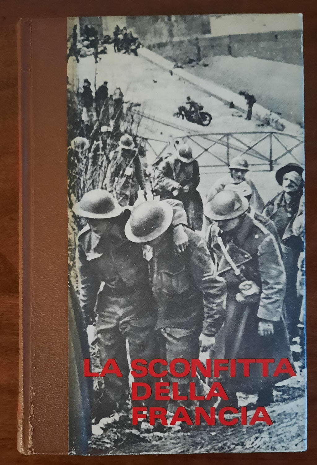 La sconfitta della Francia - Edizioni Ferni - 1972
