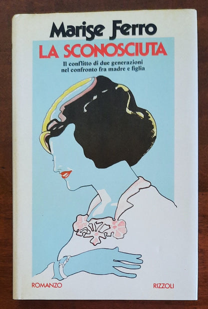 La sconosciuta. Il conflitto di due generazioni nel confronto fra madre e figlia