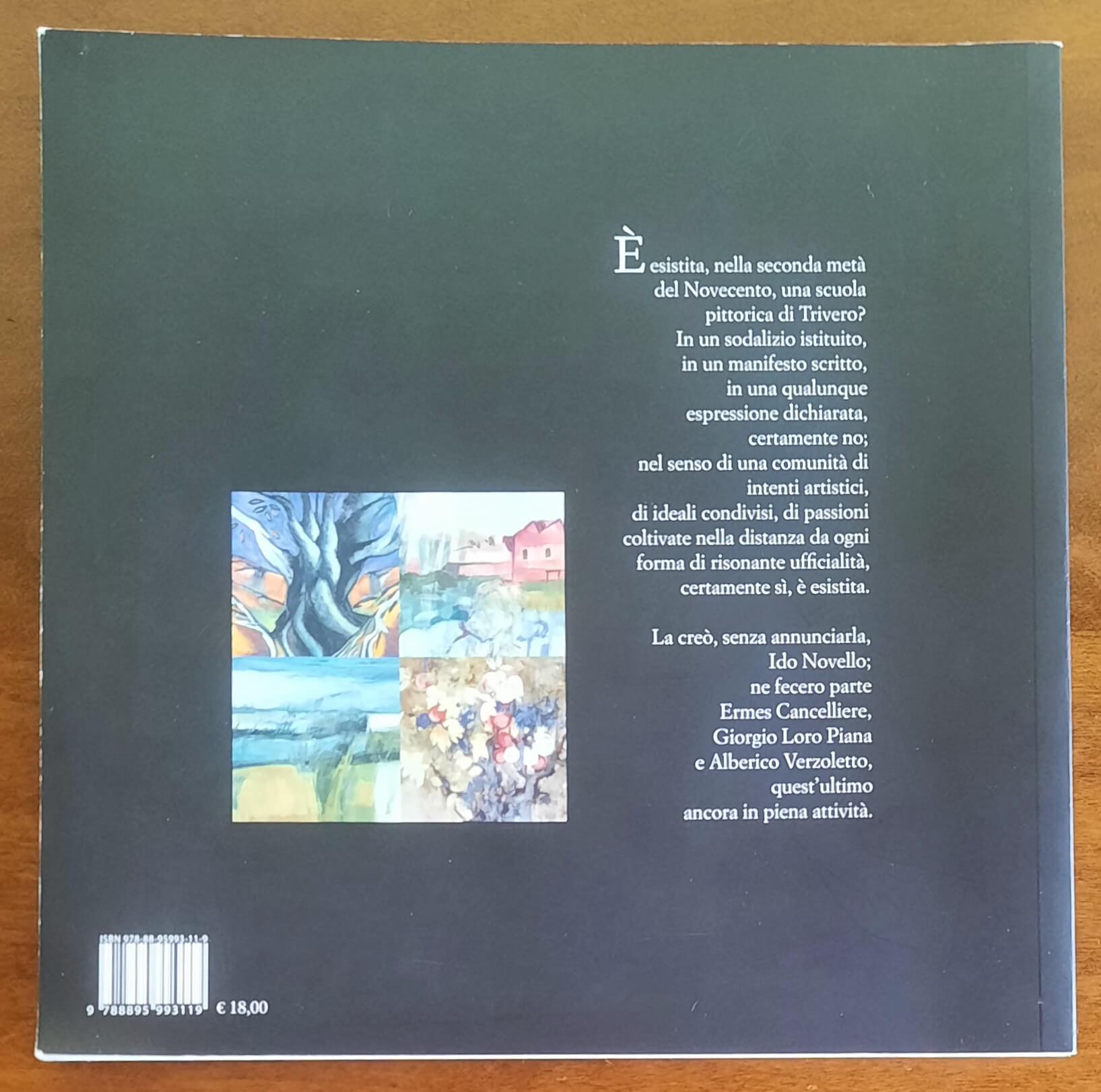 La scuola di Trivero. Ido, Ermes, Giorgio e Alberico. Catalogo della mostra