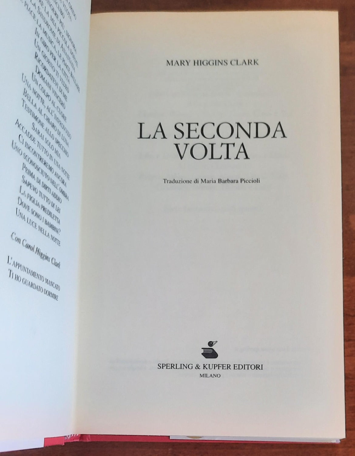 La seconda volta - di Mary Higgins Clark