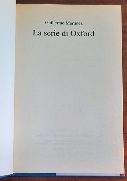 La serie di Oxford - di Guillermo Martinez