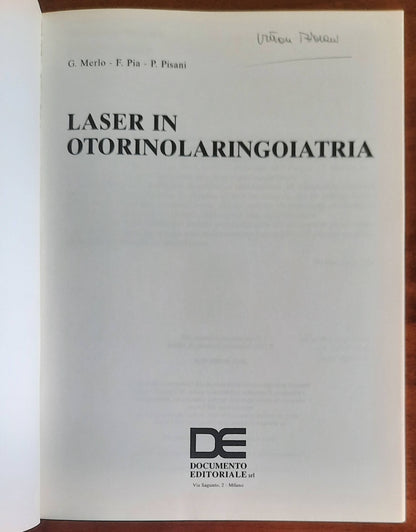Laser in otorinolaringoiatria - G. Merlo, F. Pia, P. Pisani - Documento Editoriale