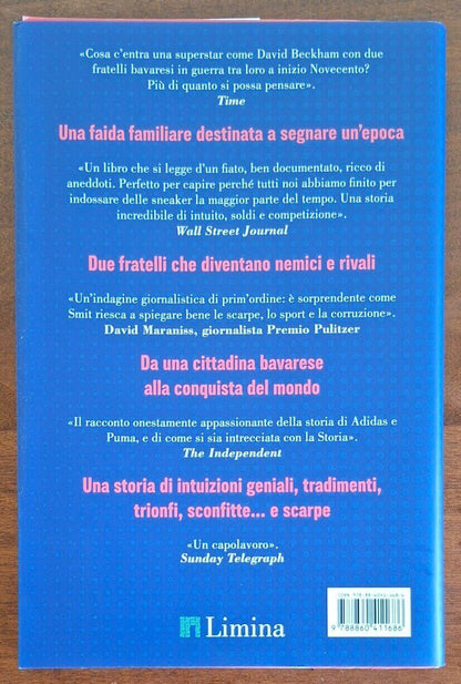 La sfida del secolo. Storia dei fratelli nemici che fondarono Adidas e Puma