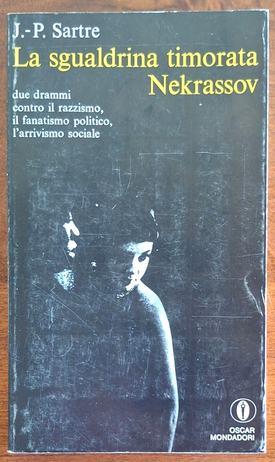 La sgualdrina timorata - Nekrassov - di Jean Paul Sartre