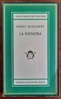La signora - di Ernst Wiechert - Mondadori