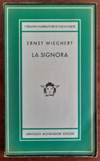 La signora - di Ernst Wiechert - Mondadori