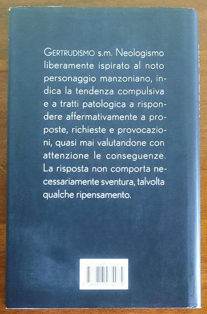 La sindrome di Gertrude. Quasi un’autobiografia - Lella Costa Con Andrea Càsoli