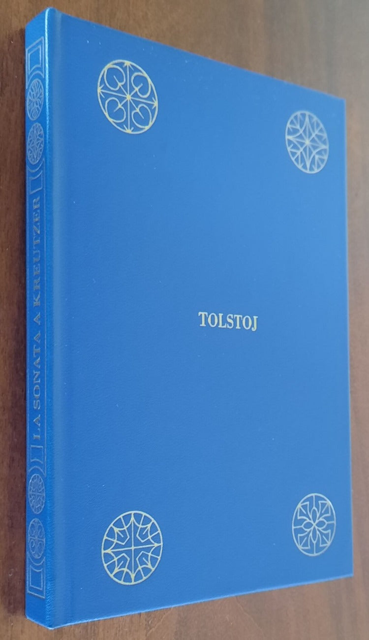 La sonata a Kreutzer - di Lev Nikolaevic Tolstoj