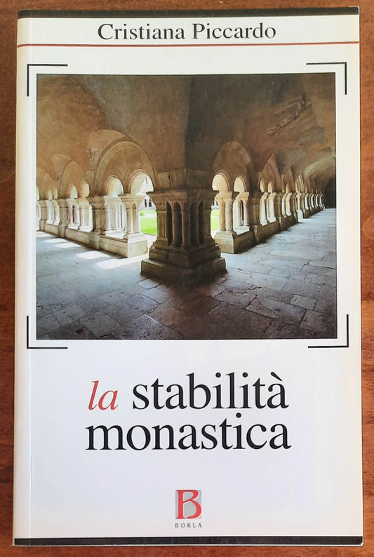 La stabilità monastica in un mondo in perenne mutamento