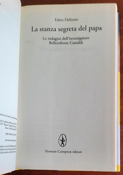 La stanza segreta del papa. Le indagini dell’investigatore Bellerofonte Castaldi