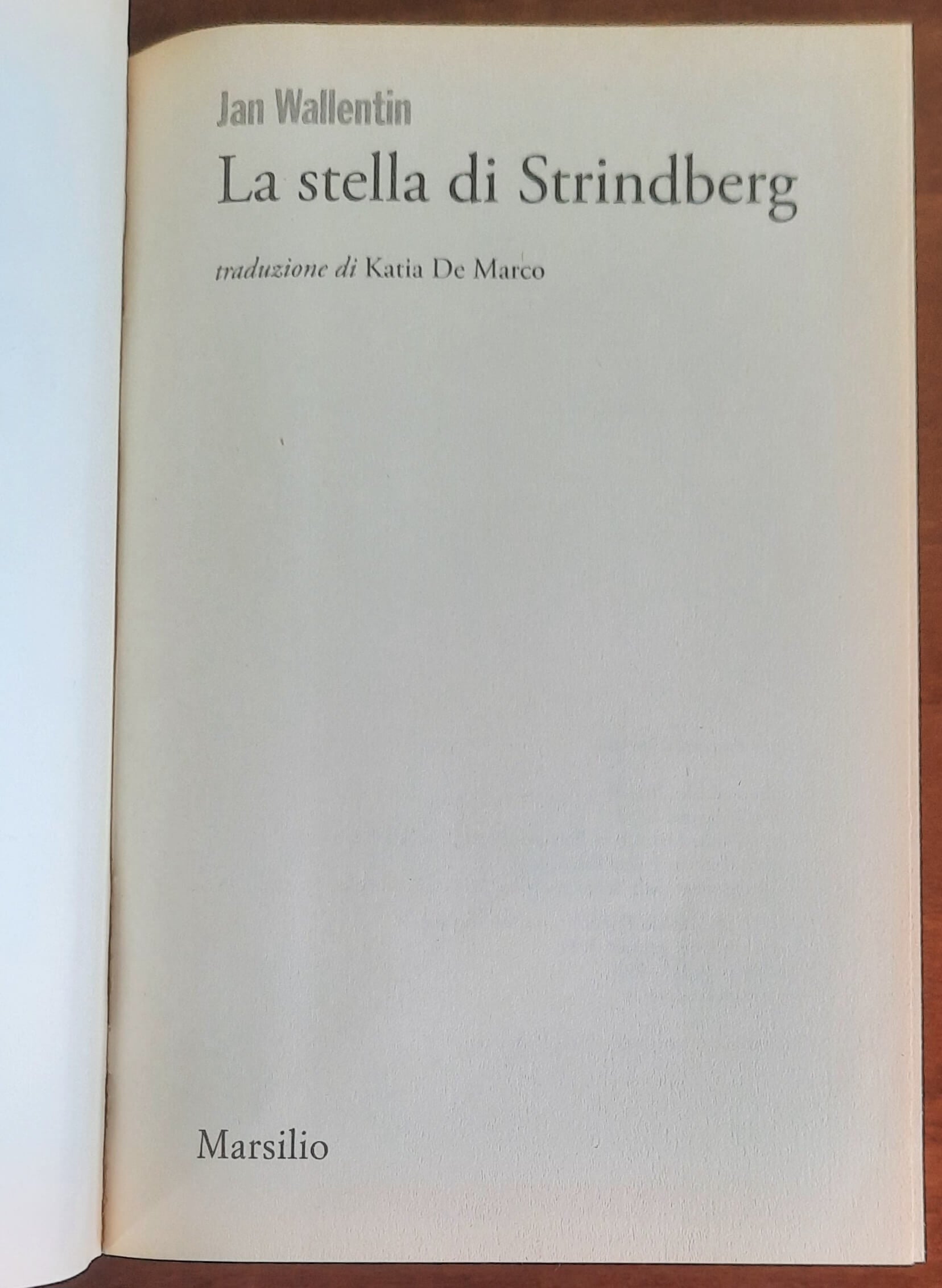 La stella di Strindberg - di Jan Wallentin - Marsilio
