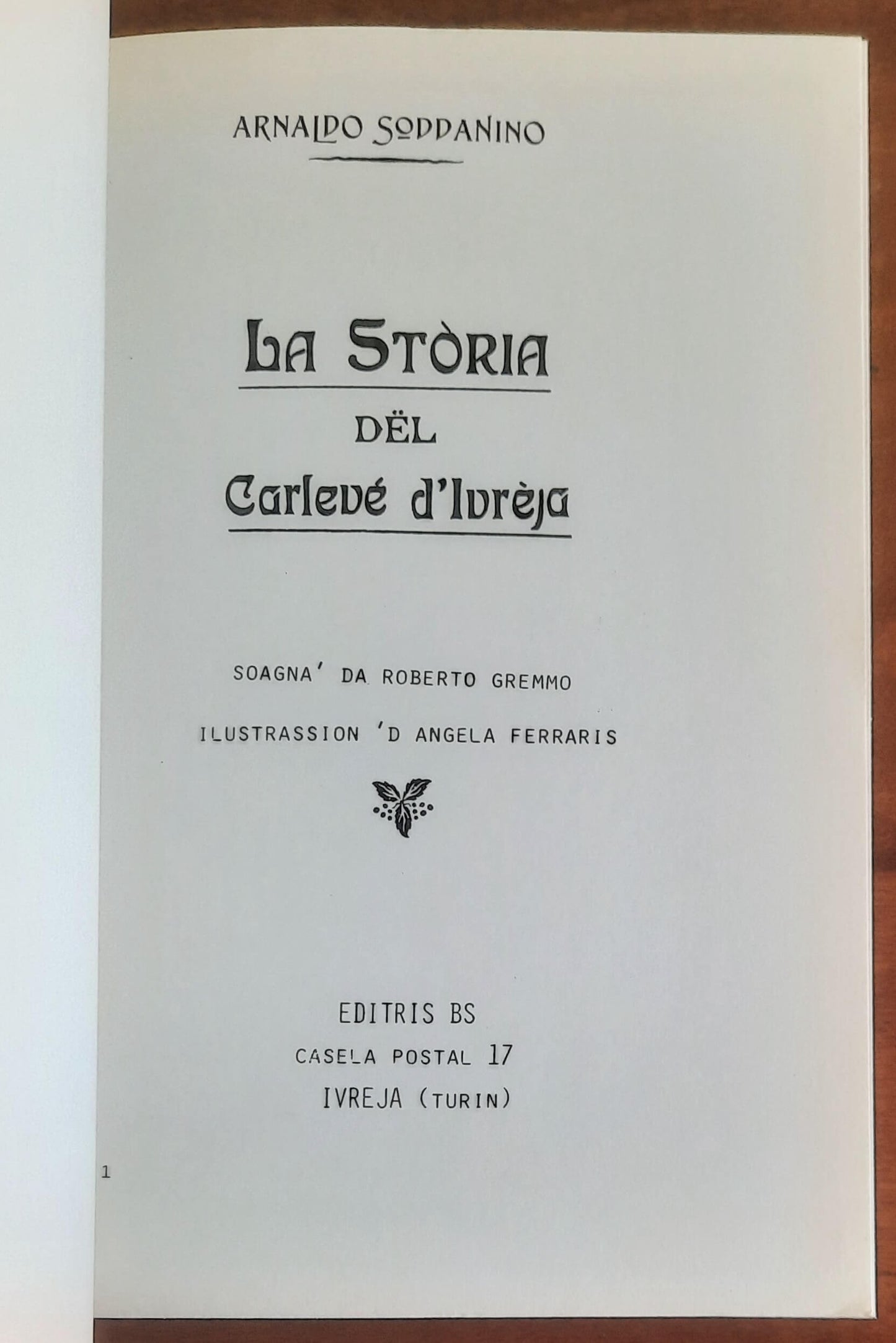 La storia del carlevè d’Ivreja - di Arnaldo Soddanino