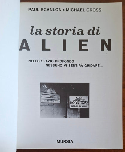 La storia di Alien - Paul Scanlon - Michael Gross - Mursia