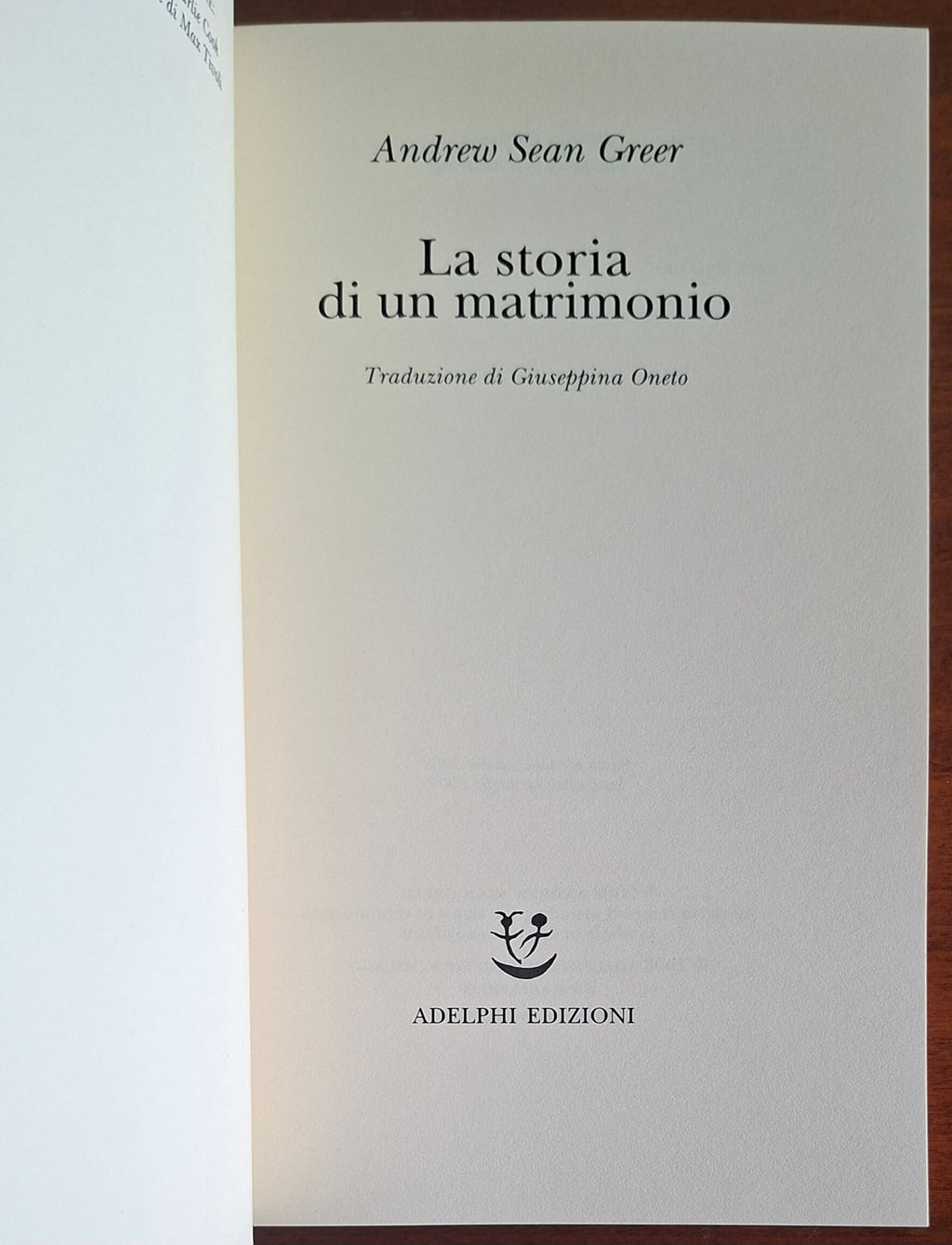 La storia di un matrimonio - di Andrew Sean Greer - Adelphi