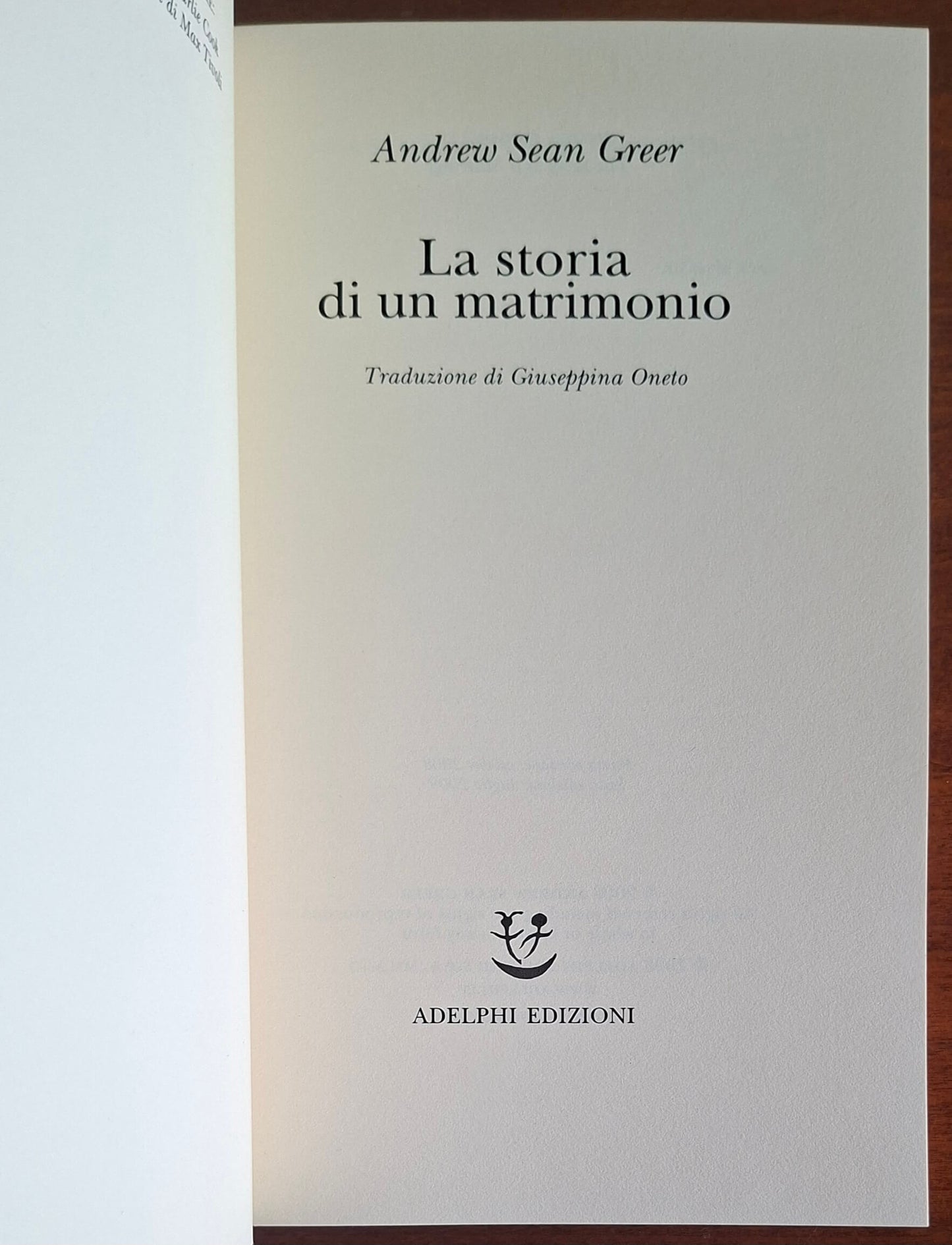 La storia di un matrimonio - di Andrew Sean Greer - Adelphi