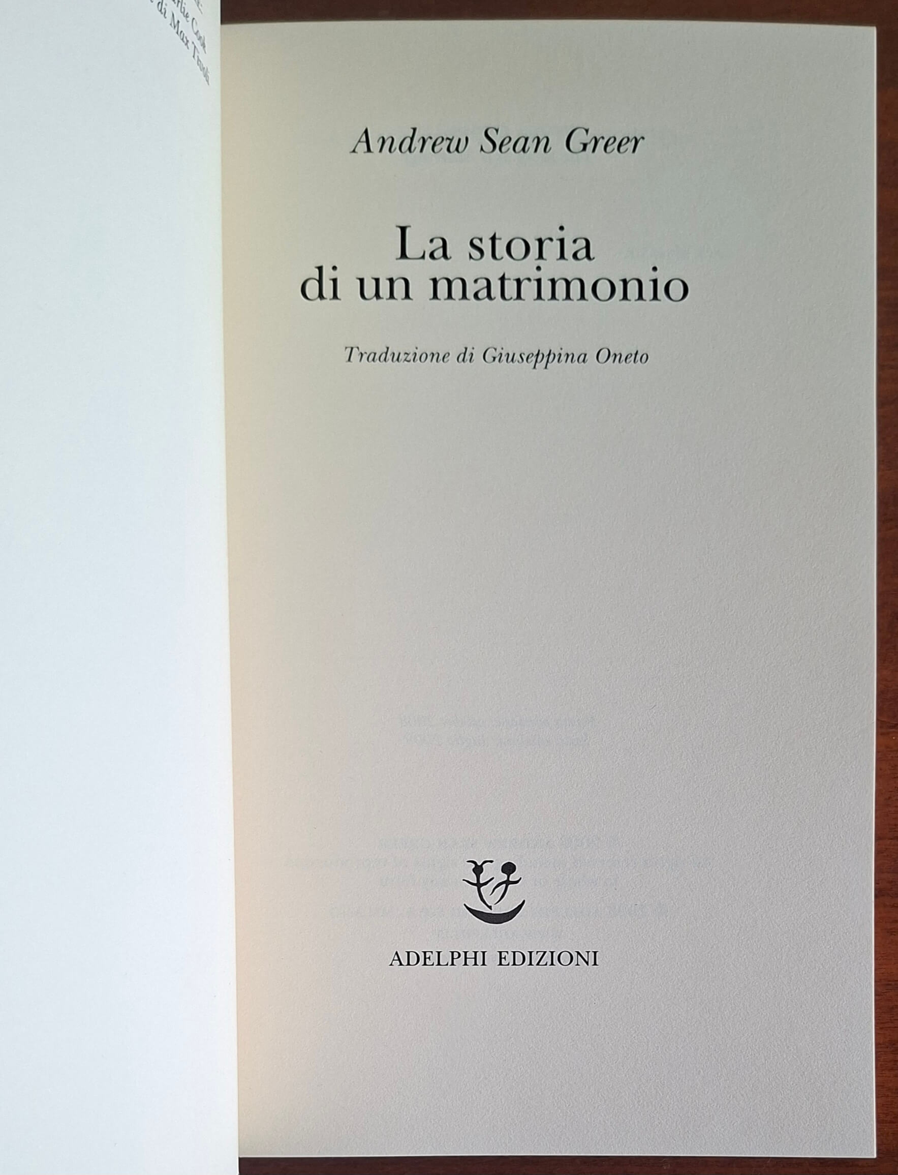 La storia di un matrimonio - di Andrew Sean Greer - Adelphi