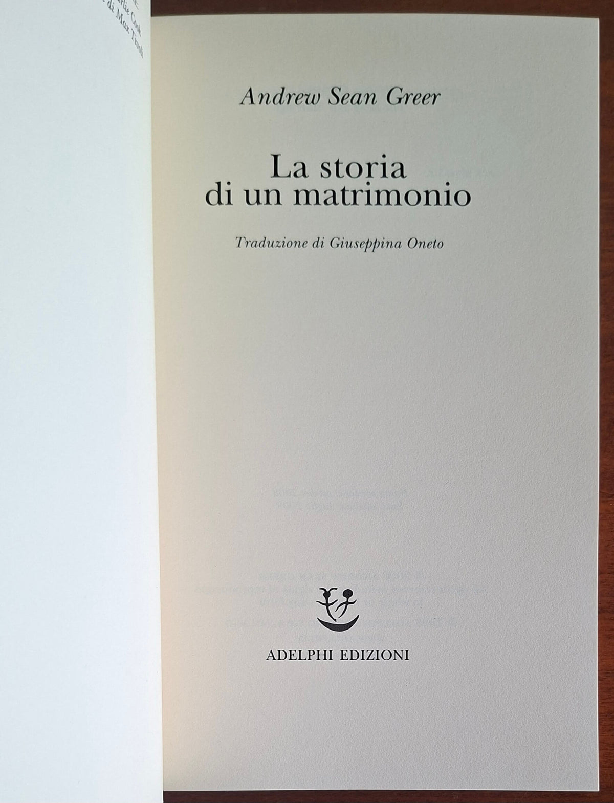 La storia di un matrimonio - di Andrew Sean Greer - Adelphi