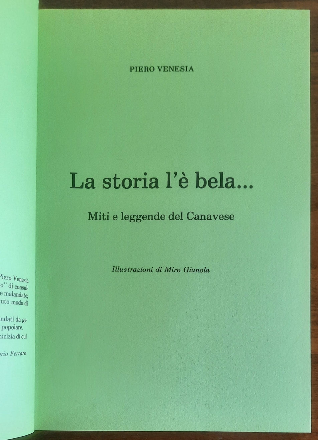 La storia l'è bela… Miti e leggende del Canavese - Piero Venesia - Ferraro