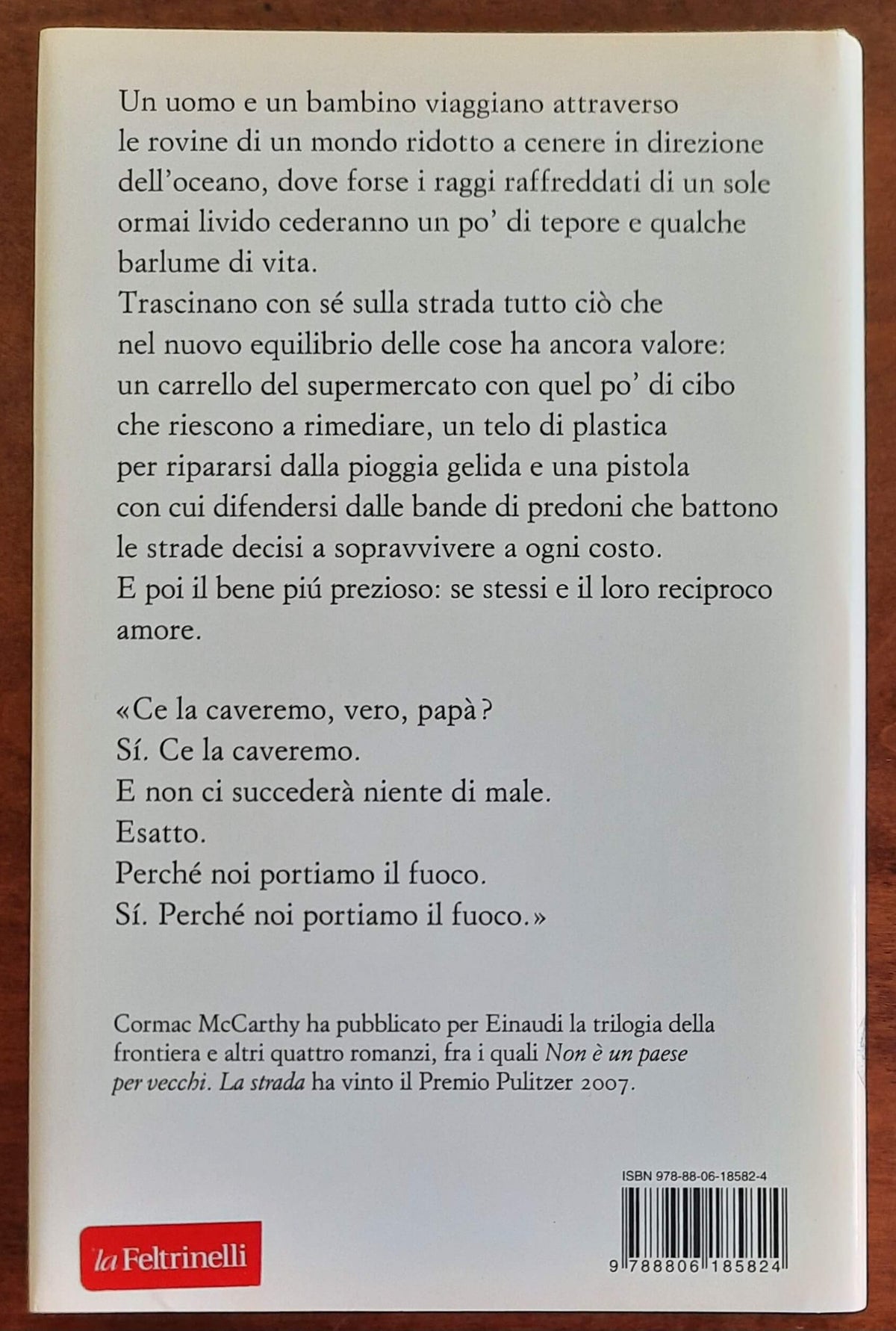 La strada - di Cormac Mccarthy - Einaudi