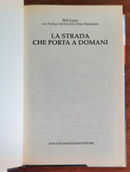 La strada che porta a domani - di Bill Gates