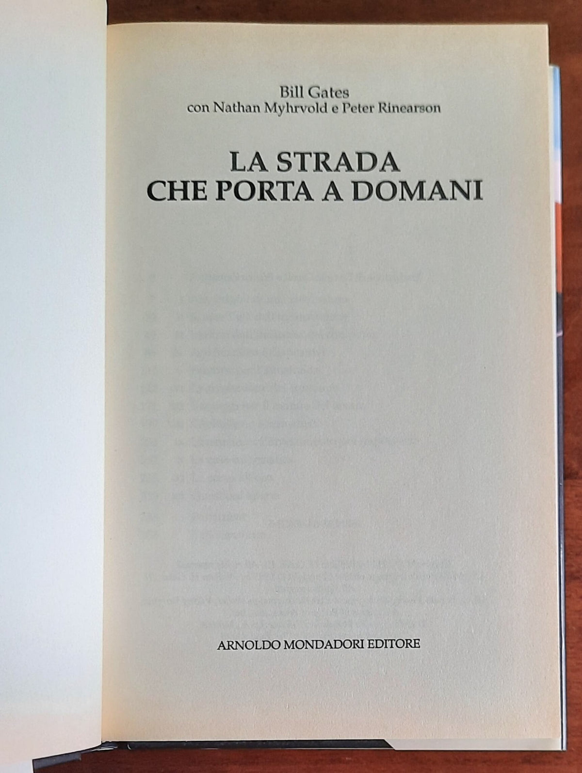 La strada che porta a domani - di Bill Gates