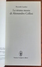 La strana morte di Alessandro Cellini. Un nuovo caso per Astore Rossi
