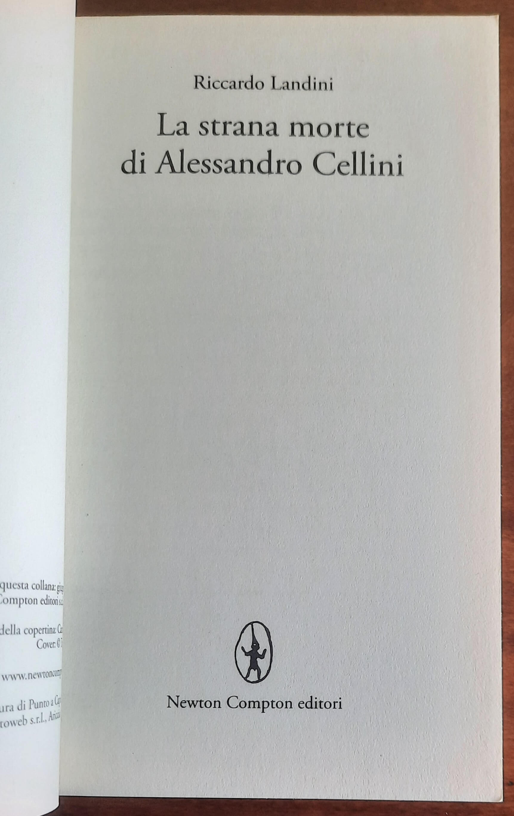 La strana morte di Alessandro Cellini. Un nuovo caso per Astore Rossi