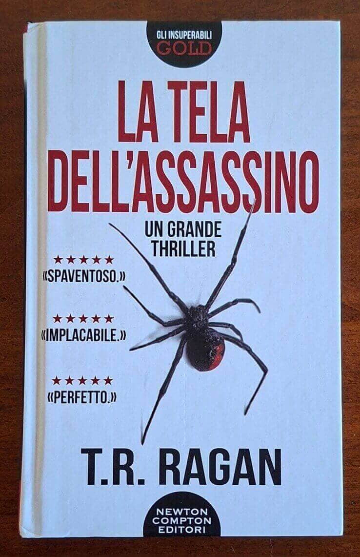 La tela dell’assassino - T.R. Ragan - Newton Compton