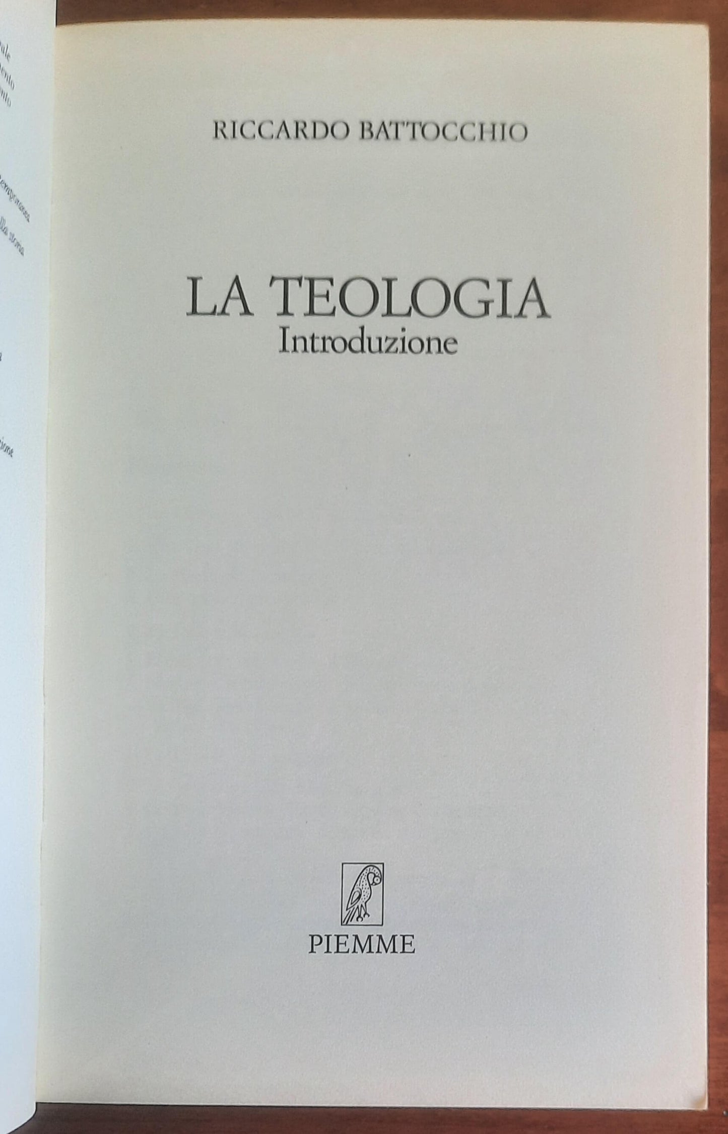 La teologia. Introduzione - Riccardo Battocchio - Piemme