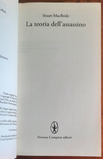 La teoria dell'assassino - di Stuart Macbride - Newton Compton